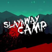 Slayaway Camp